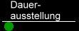 Dauerausstellung
